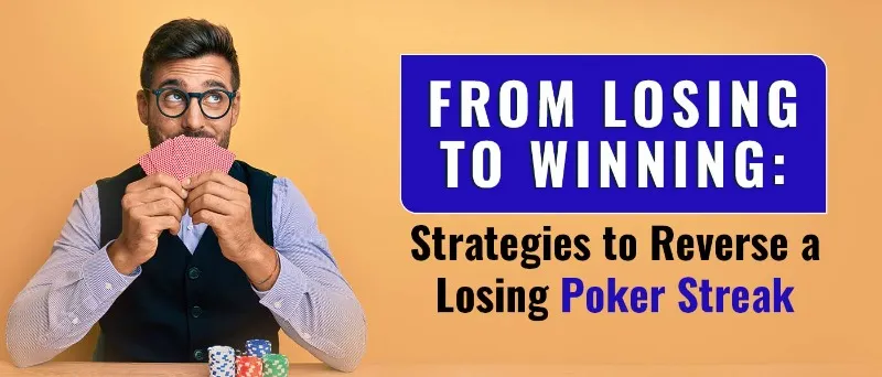 poker-player-dealing-with-losing-streak-mental-strength-variance